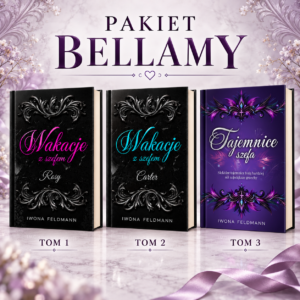 Pakiet Bellamy – Komplet 3 książek: Wakacje z szefem tom 1 i 2 + Tajemnice szefa