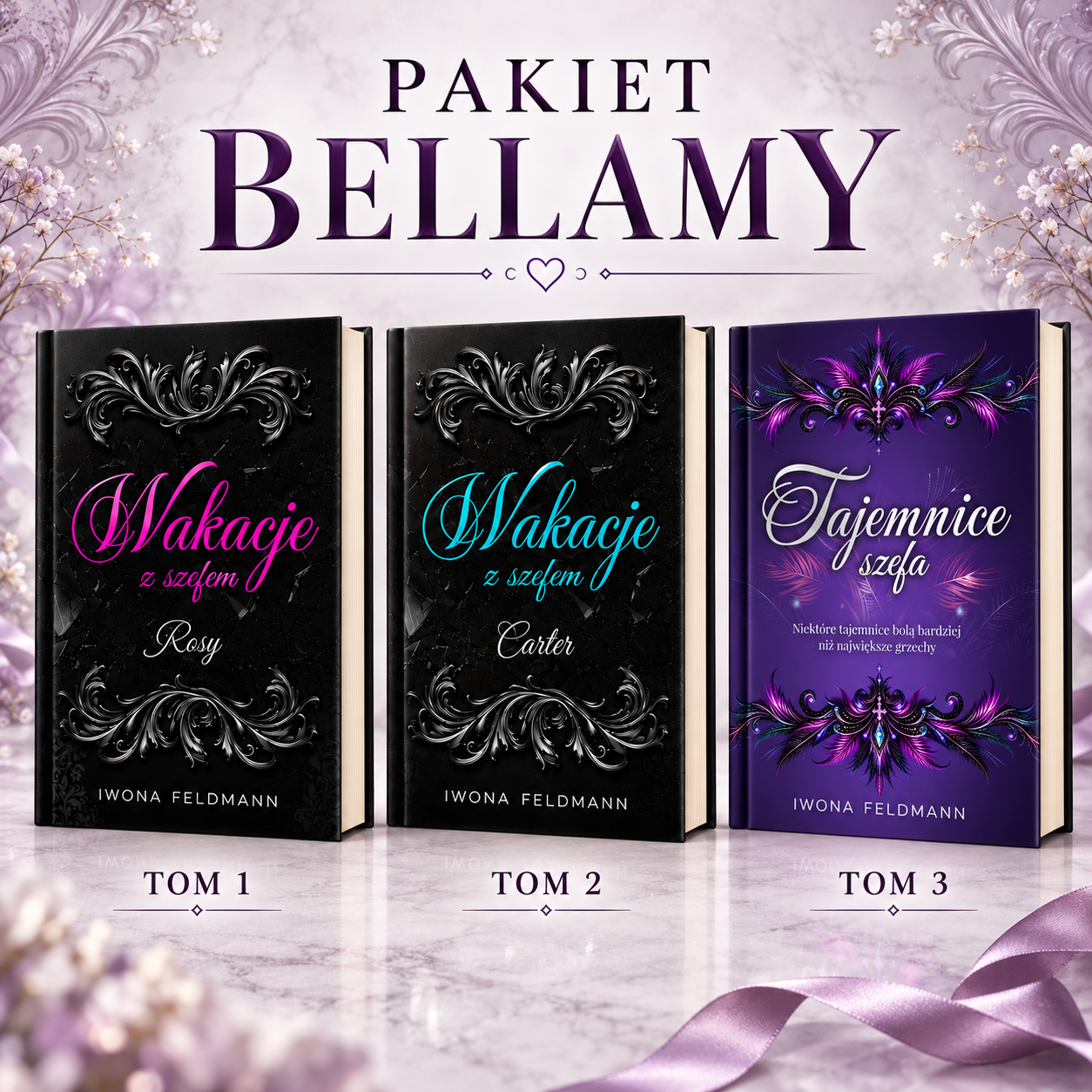 Pakiet Bellamy – Wakacje z szefem Rosy, Carter i Tajemnice szefa – Iwona Feldmann